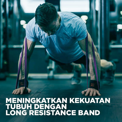 Increase Body Strength with Long Resistance Tires 