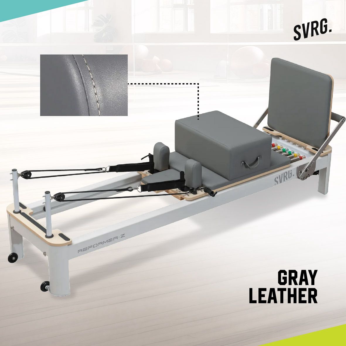 SVRG.  Pilates Reformer Z - For Best Posture